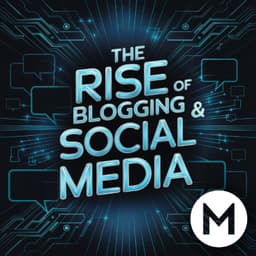Cover art for The Evolution of Social Media and Blogging | History of the Internet Episode 7